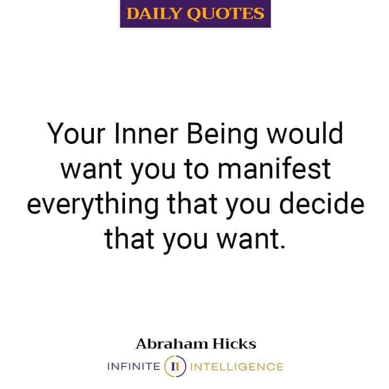 Your Inner Being Would Want You to Fulfill Every Wish