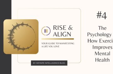 Episode #4 | The Psychology of How Exercise Improves Mental Health | Rise & Align Podcast