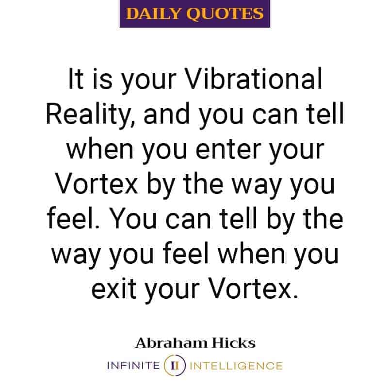 It’s Your Vibrational Reality